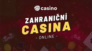 Zahraniční casino pro české hráče Výhody a možnosti