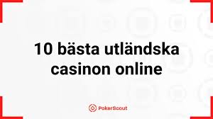 Utländska Casino Upptäck Spännande Spel och Bonusar