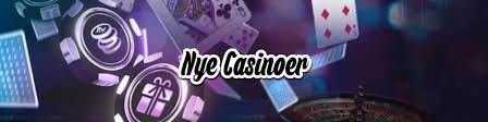 Nye Casinoer i Danmark En Guide til de Nyeste Spillemuligheder 1179564410